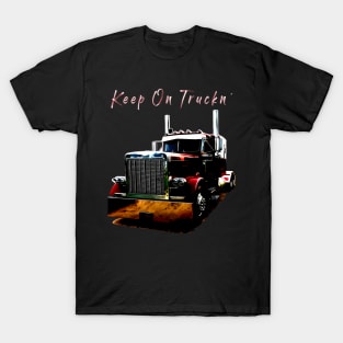 And Youth Semi Truck Keep On Truckn Back T-Shirt